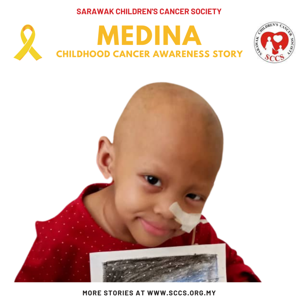 Medina - Sarawak Children's Cancer Society Sarawak ...