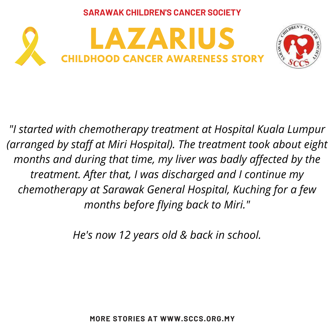 Lazarius - Sarawak Children's Cancer Society Sarawak Children's 